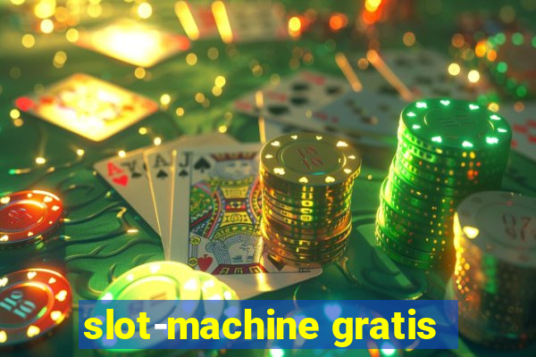 slot-machine gratis