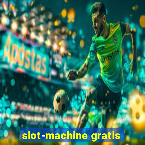 slot-machine gratis