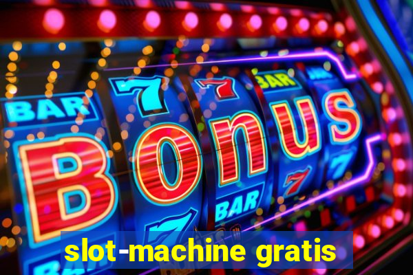 slot-machine gratis