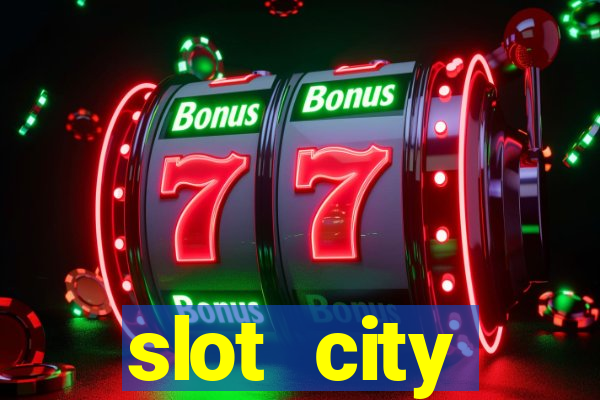 slot city автомати вх?д