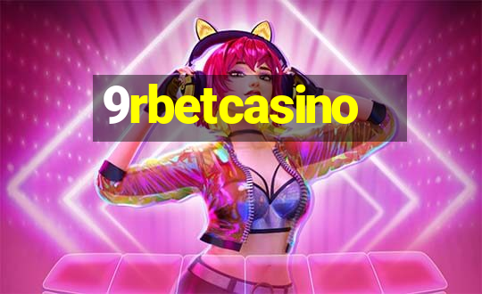 9rbetcasino