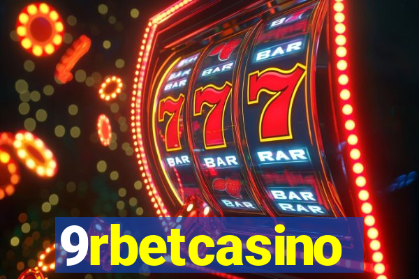 9rbetcasino