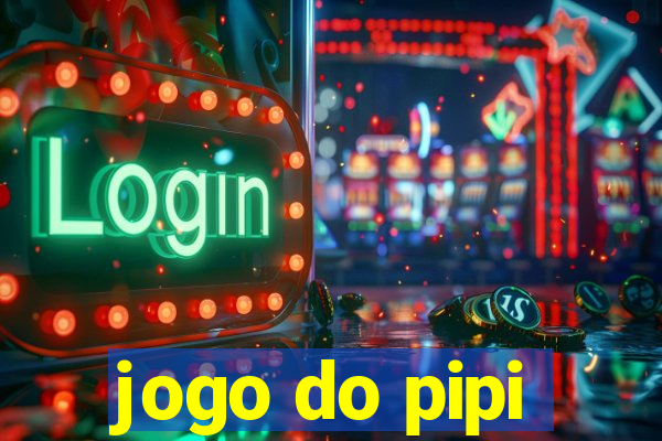 jogo do pipi