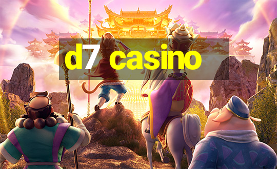 d7 casino