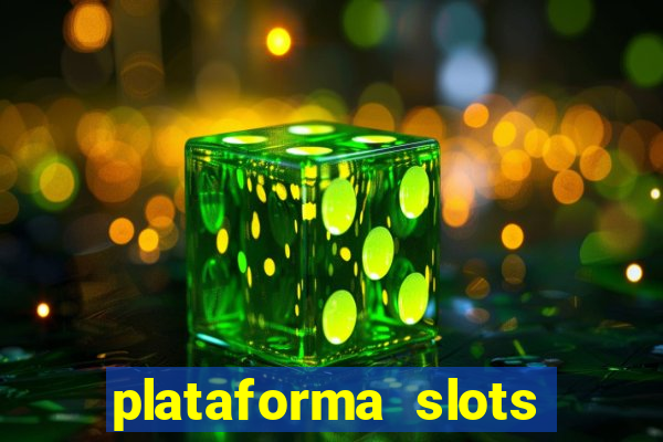 plataforma slots pagando no cadastro