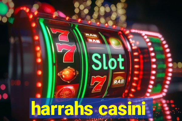 harrahs casini