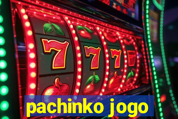 pachinko jogo