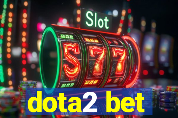 dota2 bet