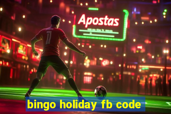 bingo holiday fb code