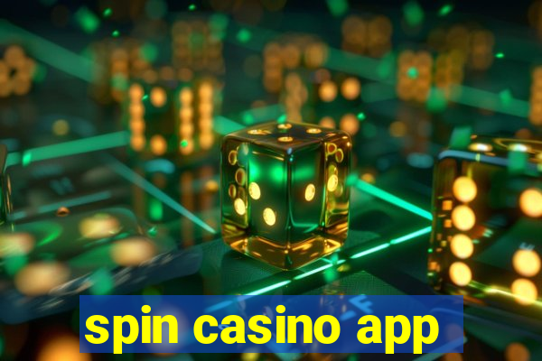 spin casino app