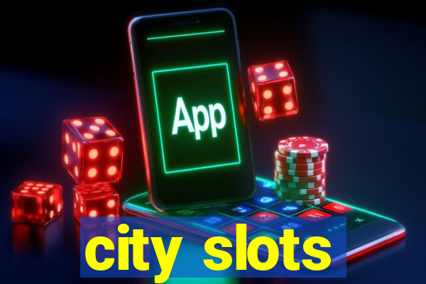 city slots