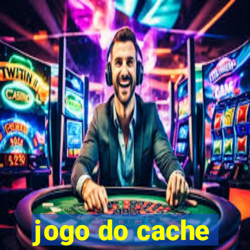 jogo do cache