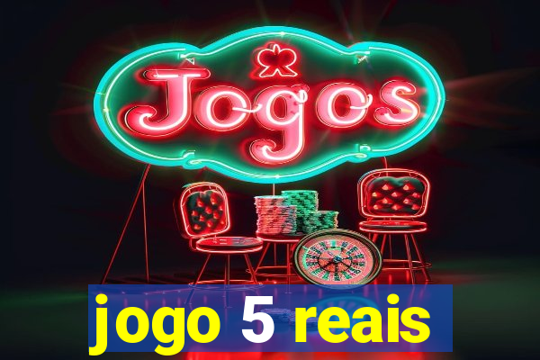 jogo 5 reais