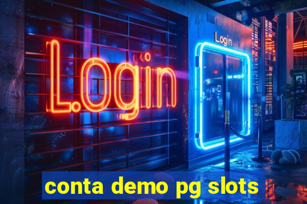 conta demo pg slots