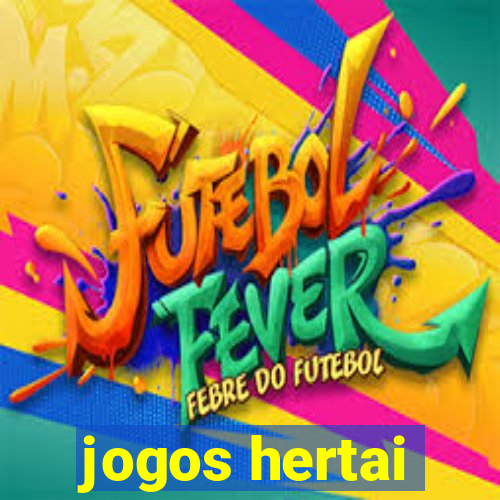 jogos hertai