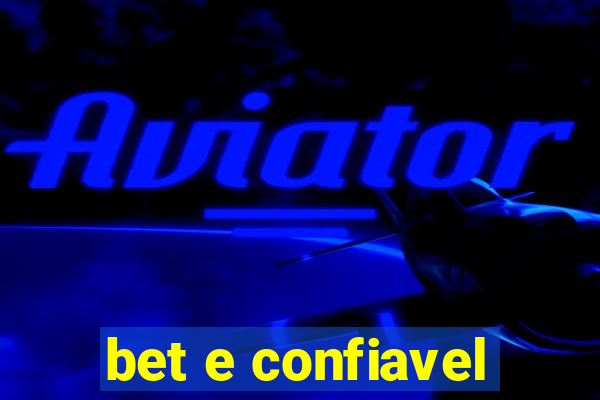 bet e confiavel