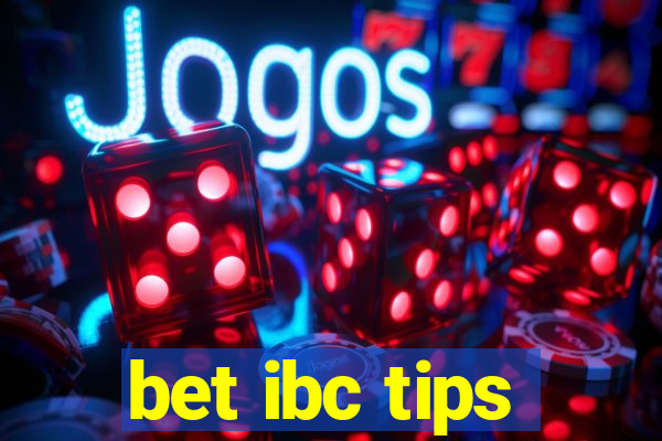 bet ibc tips