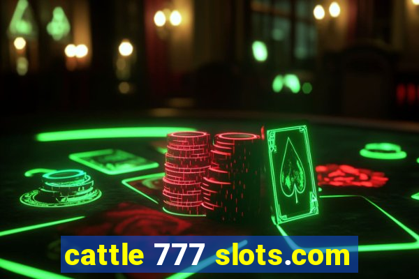 cattle 777 slots.com