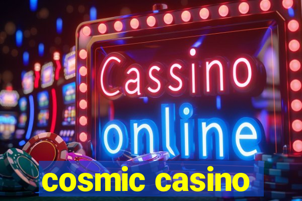 cosmic casino