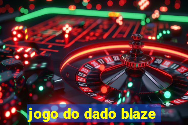 jogo do dado blaze