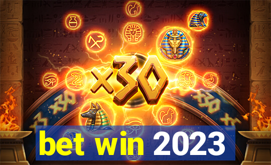 bet win 2023