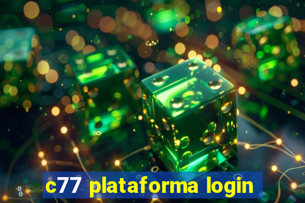 c77 plataforma login