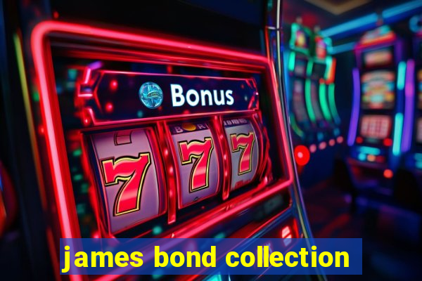 james bond collection