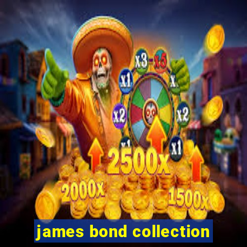 james bond collection