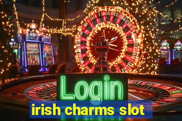 irish charms slot