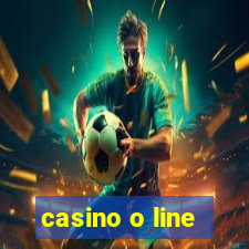 casino o line