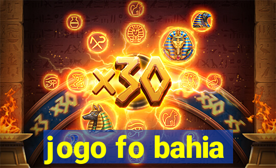 jogo fo bahia