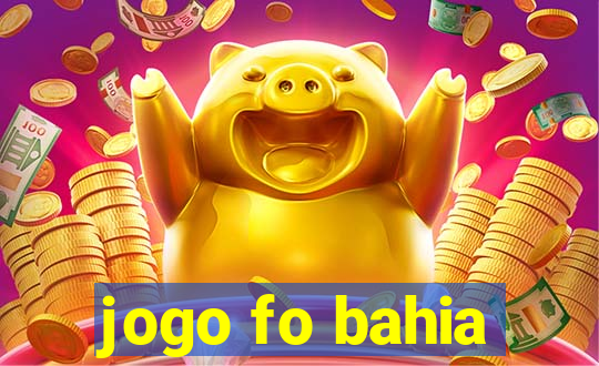 jogo fo bahia