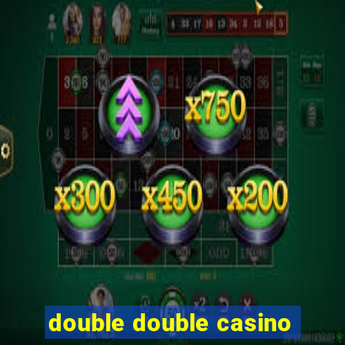 double double casino