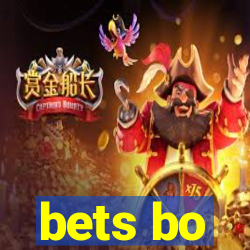 bets bo