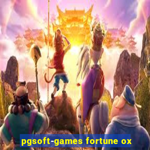 pgsoft-games fortune ox