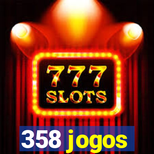 358 jogos