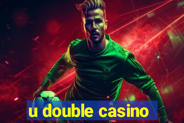 u double casino