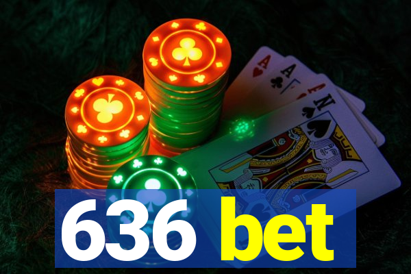 636 bet