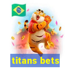 titans bets