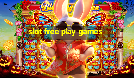 slot free play games