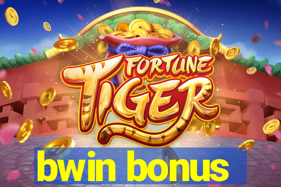 bwin bonus