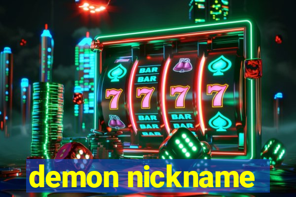 demon nickname