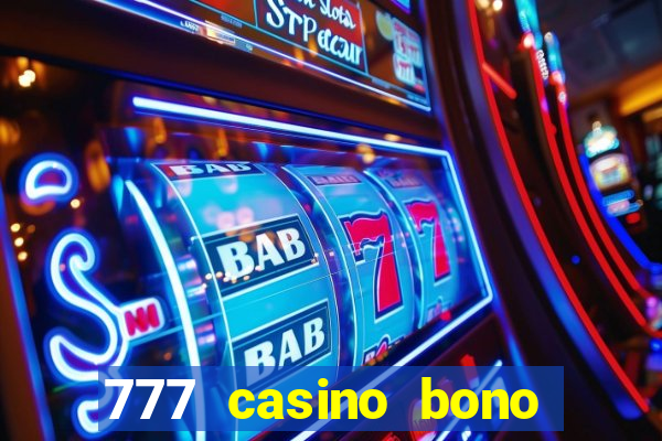 777 casino bono sin deposito