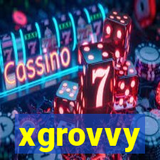 xgrovvy