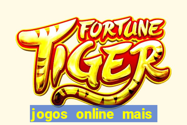 jogos online mais jogados no brasil