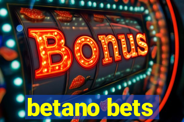 betano bets