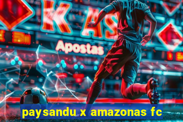 paysandu x amazonas fc