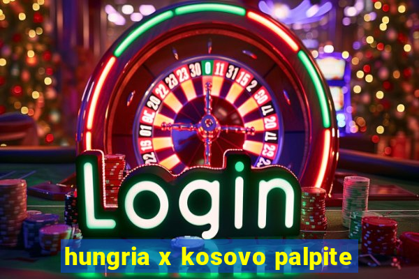 hungria x kosovo palpite