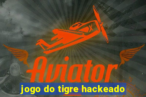 jogo do tigre hackeado