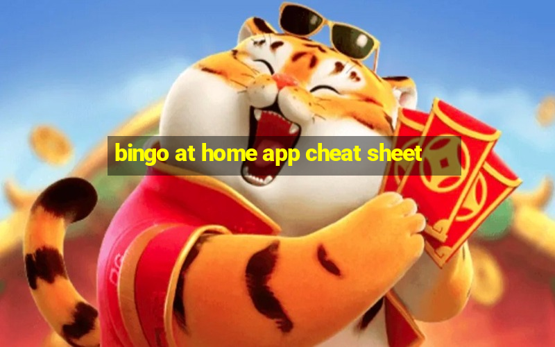 bingo at home app cheat sheet